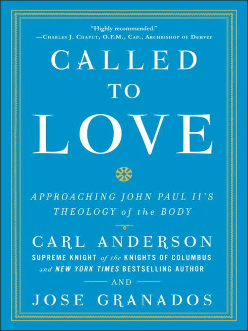 Title details for Called to Love by Carl Anderson - Wait list